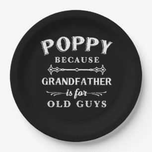 Father's Day Grandfather Is For Old Guys Paper Plate
