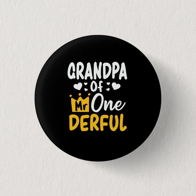Father's Day |Grandpa of Mr Onederful 1st Birthday 3 Cm Round Badge (Front)