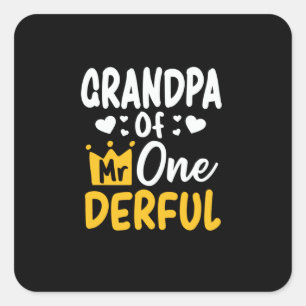 Father's Day Grandpa of Mr Onederful 1st Birthday Square Sticker