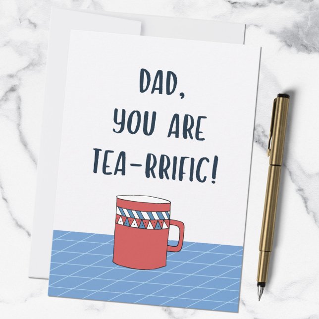 Fathers Day Great Dad Funny Tea Pun Quote Card (In situ)