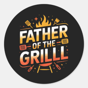 Fathers Day Grilling Dad Grillmaster Daddy Classic Round Sticker