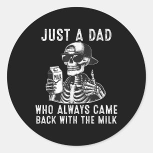 Fathers Day Halloween Just A Dad Who Always Came B Classic Round Sticker