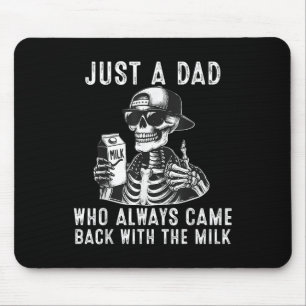 Fathers Day Halloween Just A Dad Who Always Came B Mouse Pad