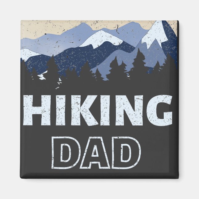 Father's Day Hiking Dad Magnet (Front)