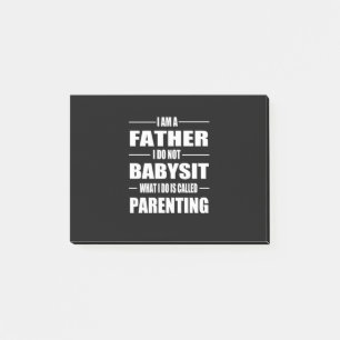Father's Day I Am A Father Post-it Notes