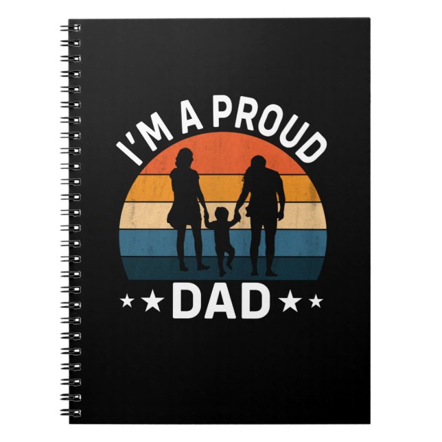 Father's Day I Am A Proud Dad Notebook (Front)
