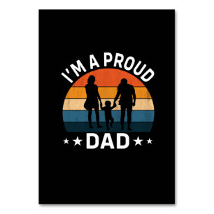 Father's Day I Am A Proud Dad Table Number
