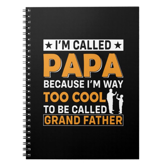 Father's Day I Am Called Papa Notebook (Front)