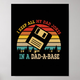 Father's Day I Keep All My Dad Jokes Poster