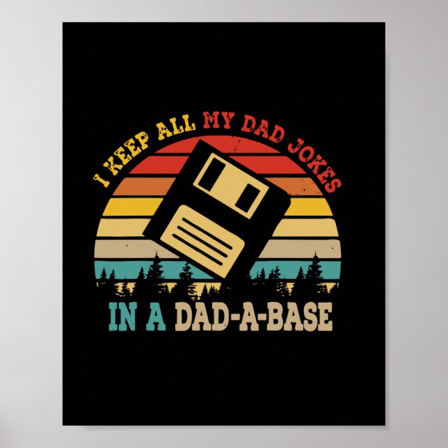 Father's Day I Keep All My Dad Jokes Poster (Front)