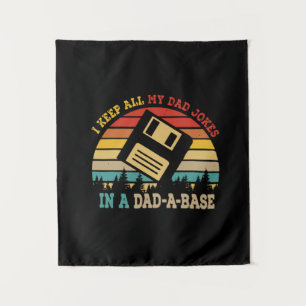 Father's Day I Keep All My Dad Jokes Tapestry