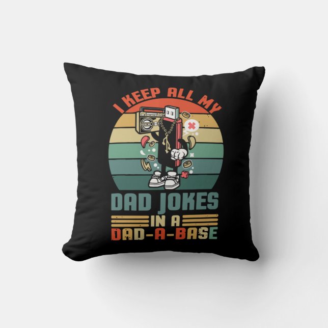 Father's Day I Keep All My Daddy Jokes Cushion (Front)