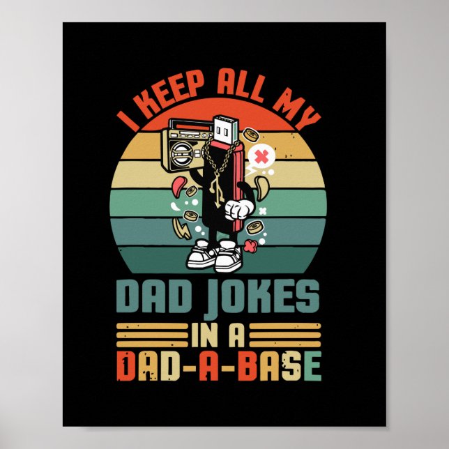 Father's Day I Keep All My Daddy Jokes Poster (Front)