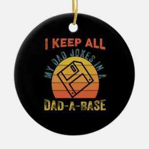 Father's Day I Keep All My Father Jokes Ceramic Ornament