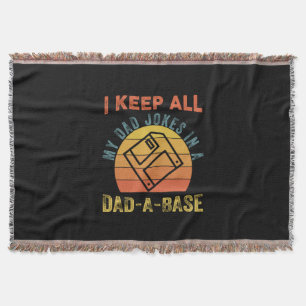 Father's Day I Keep All My Father Jokes Throw Blanket