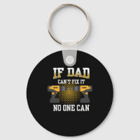 Father's Day If My Dad Can Not Fix
