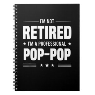 Father's Day Im A Professional Pop Pop Notebook