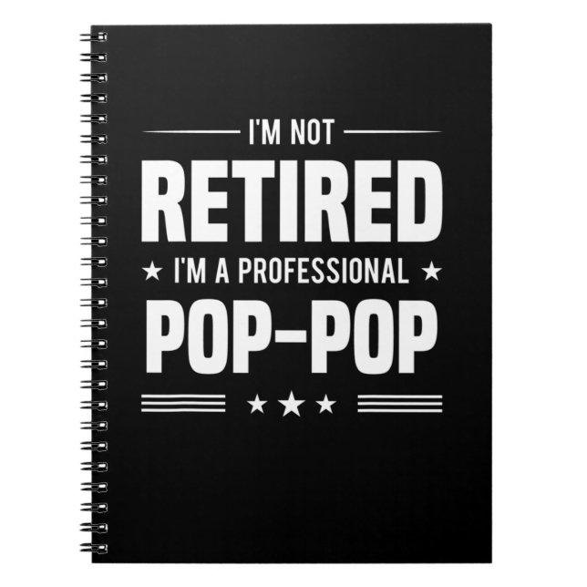 Father's Day | Im A Professional Pop Pop Notebook (Front)