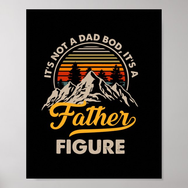 Father's Day It Is A Daddy Figure Poster (Front)