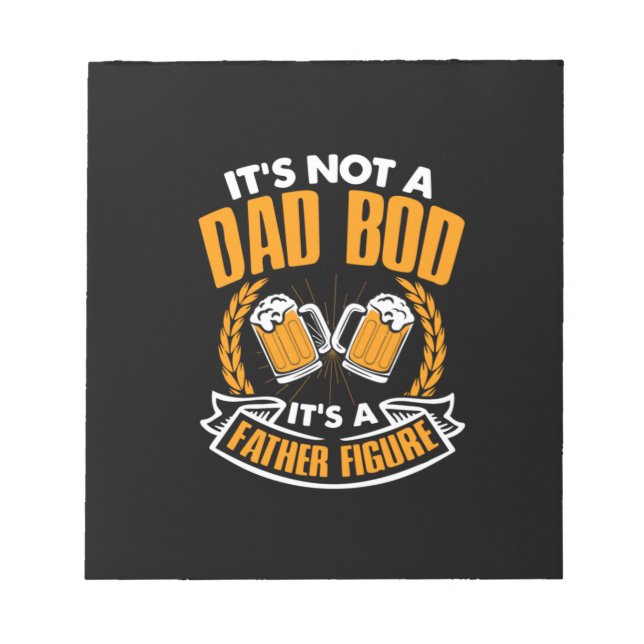Father's Day It Is A Father Figure Notepad (Front)