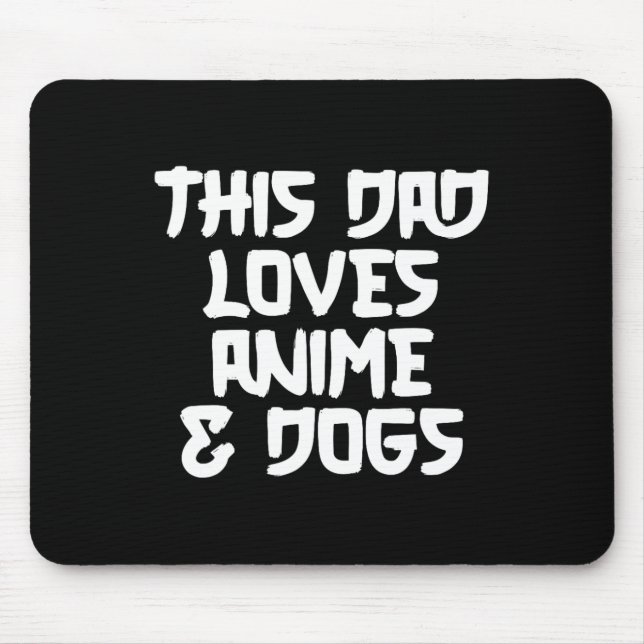 Fathers Day Japanese Manga Otaku Kawaii Anime Dad  Mouse Pad (Front)