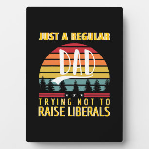 Father's Day Just A Regular Dad Plaque