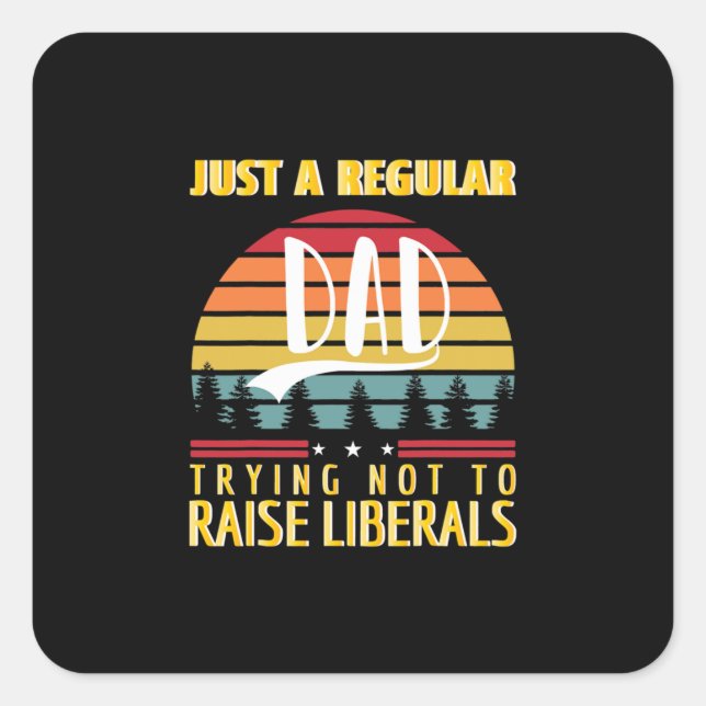 Father's Day | Just A Regular Dad Square Sticker (Front)