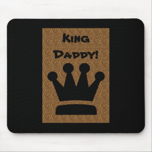 Father's Day King Daddy Mousepad