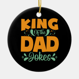 Father's Day King Of The Dad Ceramic Ornament
