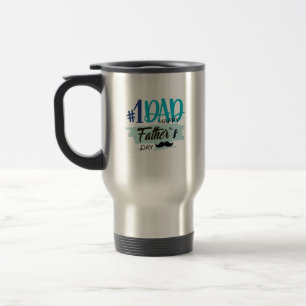 Fathers Day Meaningful Travel Mug