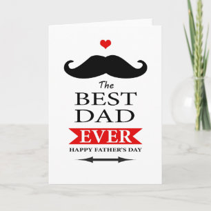 Father's Day Moustache Best Dad Ever Card