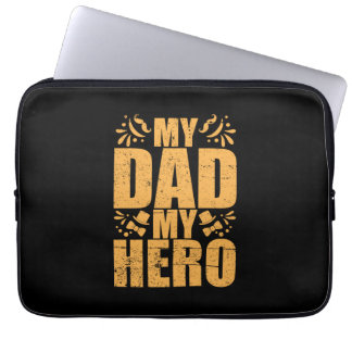Father's Day My Dad My Hero Laptop Sleeve
