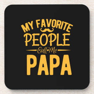Father's Day My Favourite People Call Me Papa Coaster