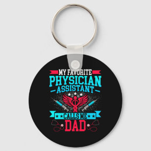 Fathers Day My Favourite Physician Istant Calls Me Key Ring