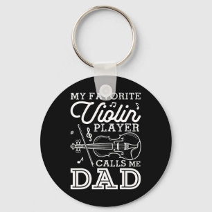 Fathers Day My Favourite Violin Player Calls Me Da Key Ring