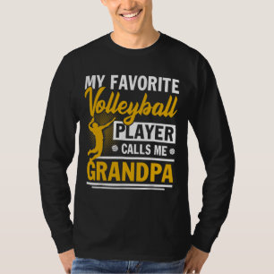 Father's Day My Favourite Volleyball Player Calls T-Shirt