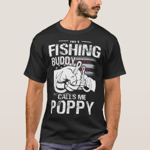 Fathers Day My Fishing Buddies Call Me Poppy US Fl T-Shirt