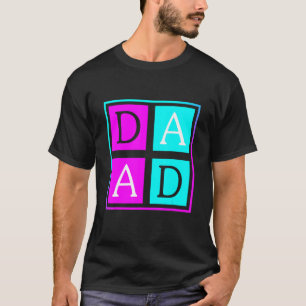 Father's Day New Dad Him Papa Grandpa Dada T-Shirt