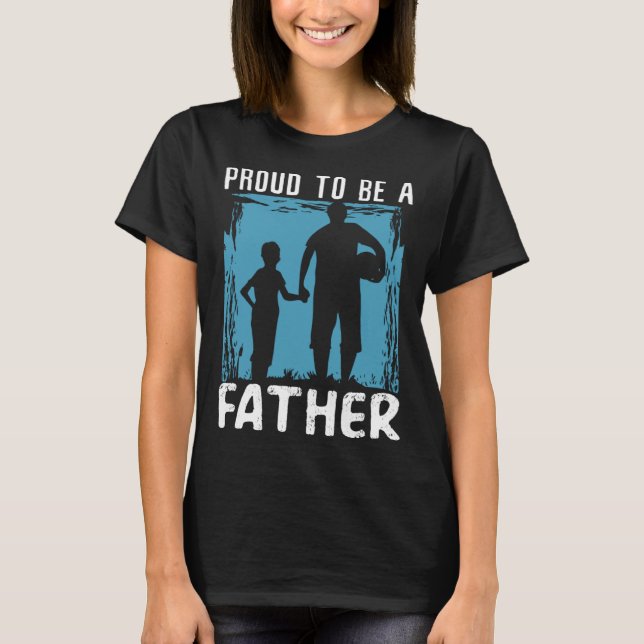 Fathers Day Papa Best Dad Ever Fatherhood Daddy  2 T-Shirt (Front)