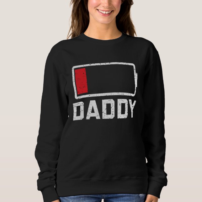 Fathers Day Papa Best Dad Ever Fatherhood Daddy  4 Sweatshirt (Front)