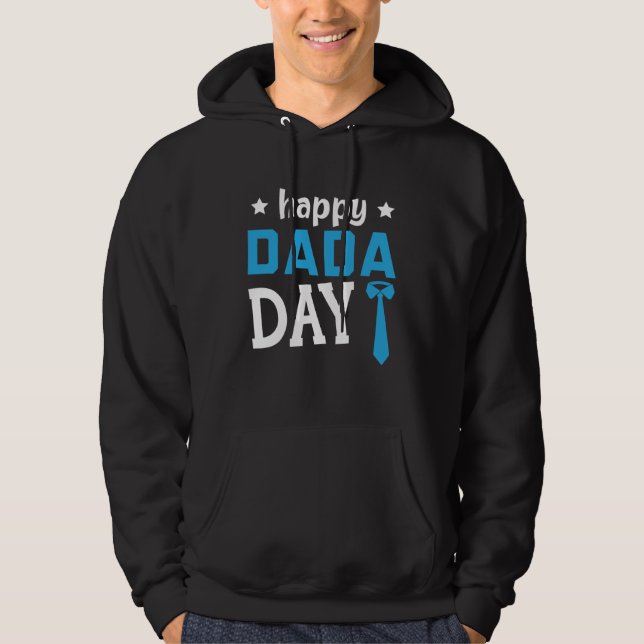 Fathers Day Papa Best Dad Ever Fatherhood Daddy  6 Hoodie (Front)