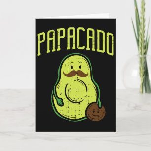 Fathers Day Papacado Papa Avocado Funny Vegan Guac Card