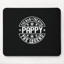 Father's Day | Pappy The Man The Myth The Legend