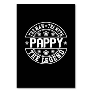 Father's Day Pappy The Man The Myth The Legend Table Number
