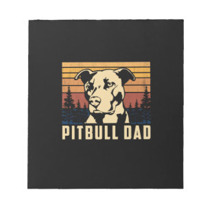 Father's Day Pitbull Dad Notepad