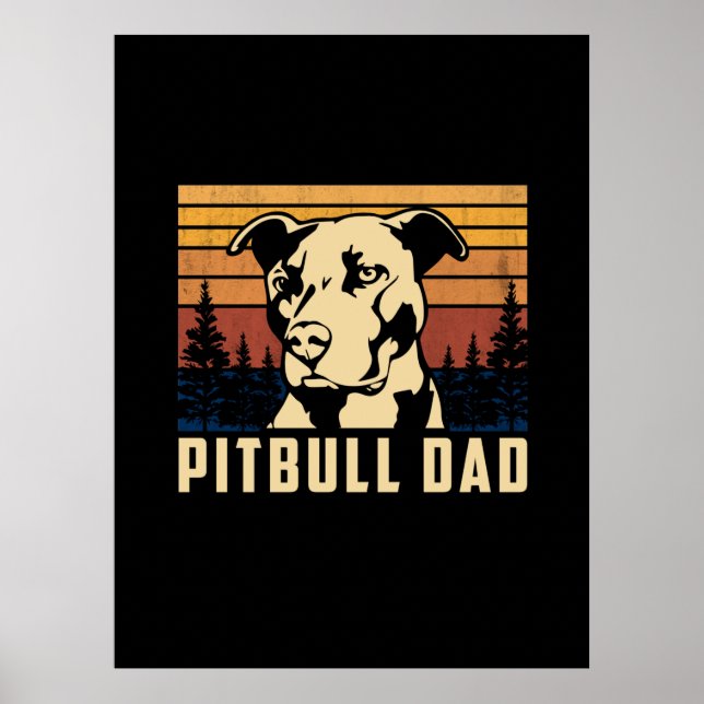 Father's Day Pitbull Dad Poster (Front)