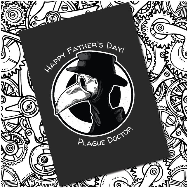 Father's Day Plague Doctor Bird Mask B/W Steampunk Card (Creator Uploaded)