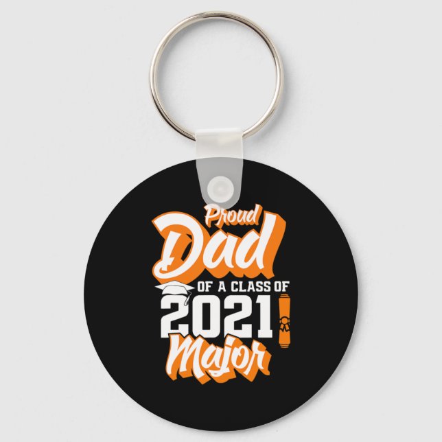 Father's Day | Proud Dad Of A Class of 2021 Key Ring (Front)