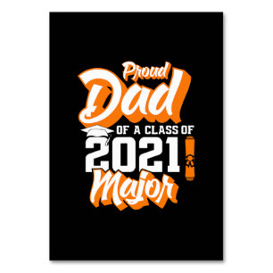 Father's Day Proud Dad Of A Class of 2021 Table Number
