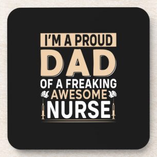 Father's Day Proud Dad Of A Nurse Coaster